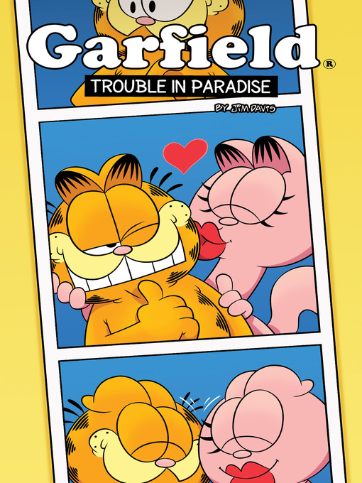 Title details for Garfield: Trouble in Paradise by Scott Nickel - Available